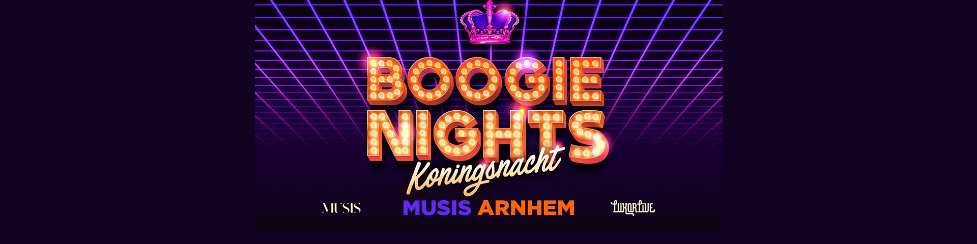 Boogie Nights Koningsnacht in Musis Arnhem Boogie Nights Koningsnacht in Musis Arnhem